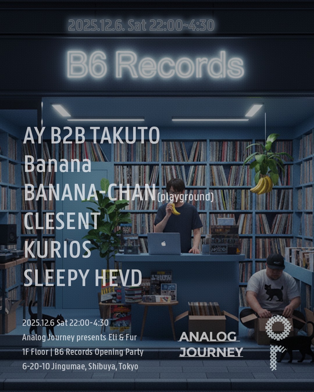 B6 Records オープニングパーティ開催